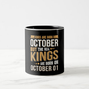 Tasse 2 Couleurs Cadeau d'anniversaire   Les Rois Sont Nés En Octob