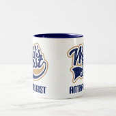 Tasse 2 Couleurs Cadeau d'anthropologue (Centre)