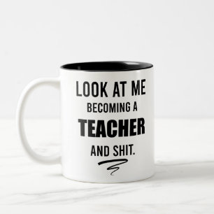 Tasse 2 Couleurs Cadeau de fin d'études pour enseignant T-Shirt drô