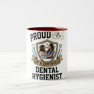 Tasse 2 Couleurs Cadeau de Maman Fièr d'une Hygiéniste Dentaire Cer