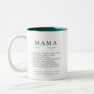 Tasse 2 Couleurs Cadeau de maman polonaise - définition MAMA vert