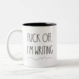 Tasse 2 Couleurs Cadeau Personnalisé Drôle pour Écrivains F*ck Off