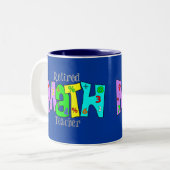 Tasse 2 Couleurs Cadeaux d'enseignant en mathématiques à la retrait (Devant gauche)