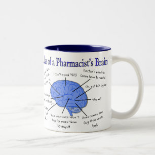 Tasse 2 Couleurs Cadeaux du cerveau du pharmacien drôle