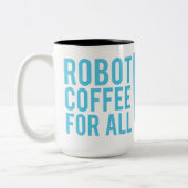 Tasse 2 Couleurs Café de robot pour tous (Gauche)