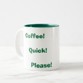 Tasse 2 Couleurs Café ! Vite ! Svp ! (Devant gauche)