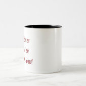 Tasse 2 Couleurs Café vous oblige rouge (Centre)