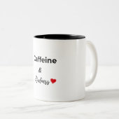 Tasse 2 Couleurs Caffeine and kindness coffee lover (Devant droit)