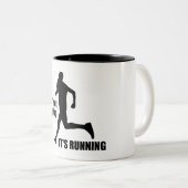 Tasse 2 Couleurs Ce n'est pas Jogging qu'il tourne (Devant droit)
