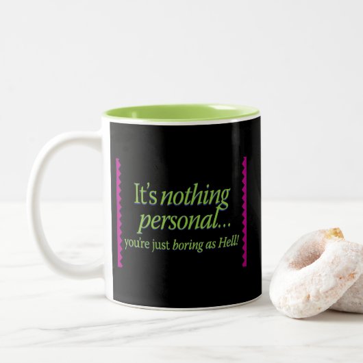 Tasse 2 Couleurs Ce n'est rien de personnel Blk BG (Avec donut)