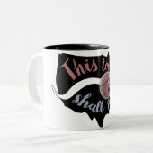 Tasse 2 Couleurs Ceci trop passera (élection 2016) (Devant gauche)