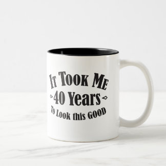 Tasse 2 Couleurs Cela m'a pris 40 quarante ans quarantième pour