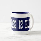 Tasse 2 Couleurs Célèbre mon herbe est bleue (Devant droit)