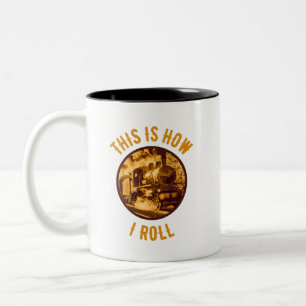 Tasse 2 Couleurs C'est ainsi que je roule aux passionnés de trains