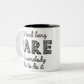 Tasse 2 Couleurs C'est difficile d'être rare (Devant gauche)