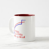 Tasse 2 Couleurs C'est un gros problème... (Devant gauche)