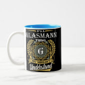 Tasse 2 Couleurs C'est une affaire de Glasmann que vous ne comprend (Gauche)