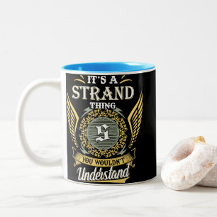 Tasse 2 Couleurs C'est une chose de Strand que vous ne pourriez pas