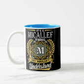 Tasse 2 Couleurs C'est une chose Micallef que vous ne pourriez pas (Gauche)