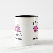 Tasse 2 Couleurs C'est une chose que vous ne comprendriez pas. (Centre)