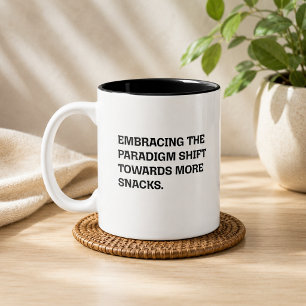 Tasse 2 Couleurs Changement de paradigme Plus de collations humour