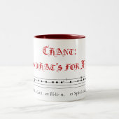 Tasse 2 Couleurs Chant : il est ce qui est pour la masse (Centre)