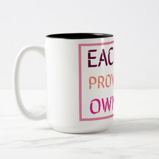 Tasse 2 Couleurs Chaque jour fournit ses propres cadeaux