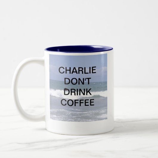 TASSE 2 COULEURS CHARLIE NE BOIVENT PAS DU CAFÉ (Gauche)
