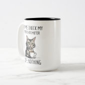 Tasse 2 Couleurs Chat, laissez-moi vérifier mon Giveashitomètre pas (Devant gauche)