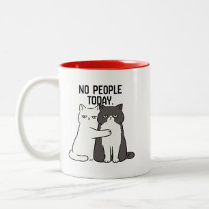Tasse 2 Couleurs Chats Grincheux Pas de Personnes Aujourd'hui