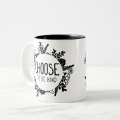 Tasse 2 Couleurs Choisissez d'être couleur noire aimable (Devant gauche)