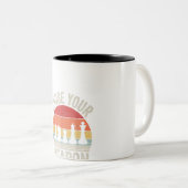Tasse 2 Couleurs Choose Your Weapon (Devant droit)