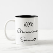 Tasse 2 Couleurs Citation 100% Véritable Esprit (Gauche)
