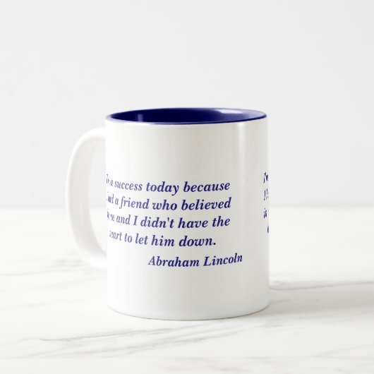 Tasse 2 Couleurs Citation d'Abraham Lincoln (Devant gauche)