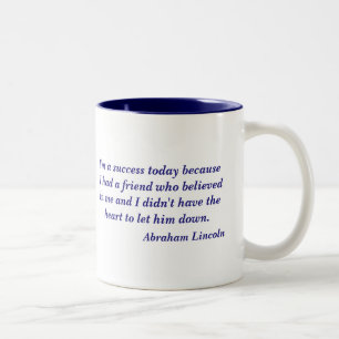 Tasse 2 Couleurs Citation d'Abraham Lincoln