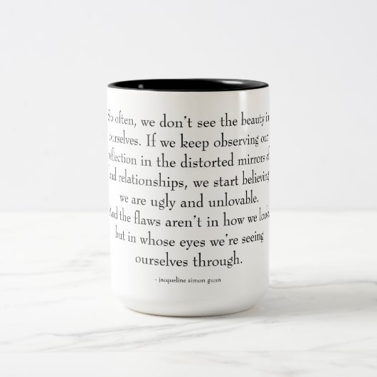 Tasse 2 Couleurs citation d'amour de soi (Centre)