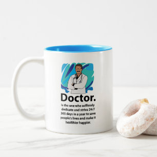 Tasse 2 Couleurs Citation d'appréciation des médecins