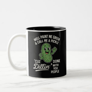 Tasse 2 Couleurs Citation de cornichon sarcastique Design d'humour