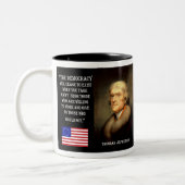 Tasse 2 Couleurs Citation de Jefferson - la démocratie cessera… (Gauche)