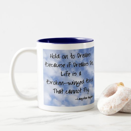 Tasse 2 Couleurs Citation de Langston Hughes Dreams (Avec donut)