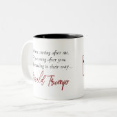 Tasse 2 Couleurs Citation de Trump | Ils Viennent Après Vous Pas Mo (Devant gauche)