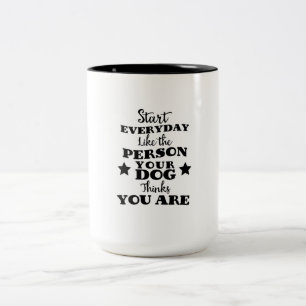 Tasse 2 Couleurs Citation drôle de chien de compagnie