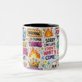 Tasse 2 Couleurs Citation drôle et sarcastique (Devant droit)