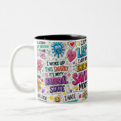 Tasse 2 Couleurs Citation drôle et sarcastique (Gauche)