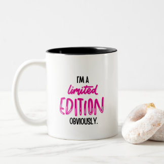 Tasse 2 Couleurs Citation drôle sarcastique d'amour de soi