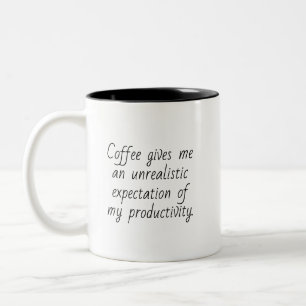 Tasse 2 Couleurs Citation humoristique de productivité au travail a