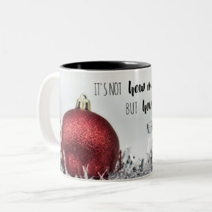 Tasse 2 Couleurs Citation inspirante avec boule de Noël rouge paill