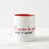 Tasse 2 Couleurs Citation Inspirationnelle En Blanc (Centre)