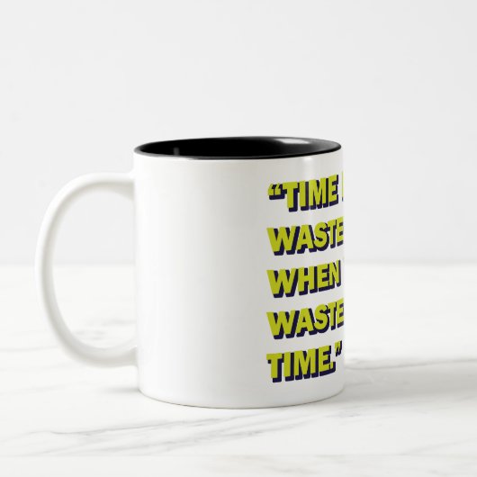 Tasse 2 Couleurs Citation ironique (Gauche)