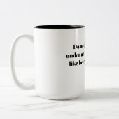 Tasse 2 Couleurs Citation stimulante (Gauche)